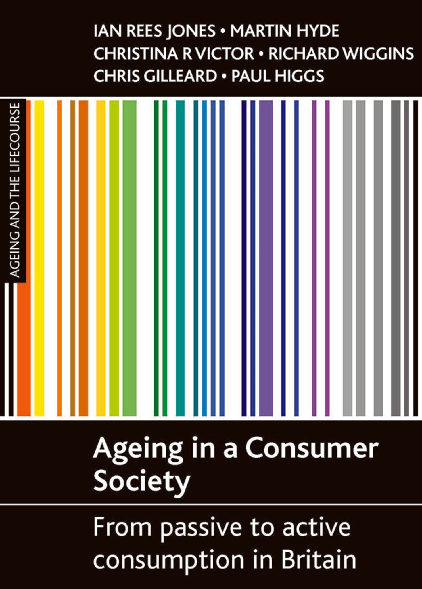 Cover image for Ageing in a consumer society ISBN 9781861348838