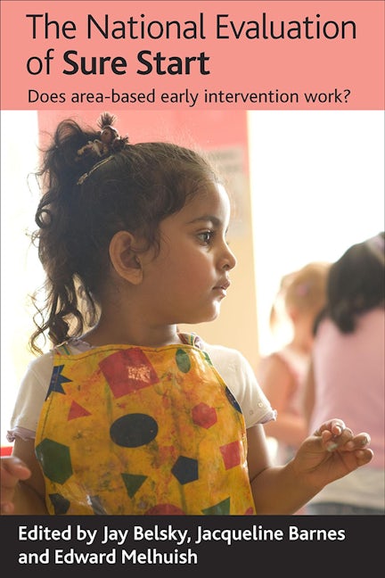 Book cover image for The National Evaluation of Sure Start ISBN: 9781861349491