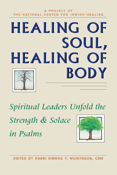 Cover image for Healing of Soul, Healing of Body, isbn: 9781879045316