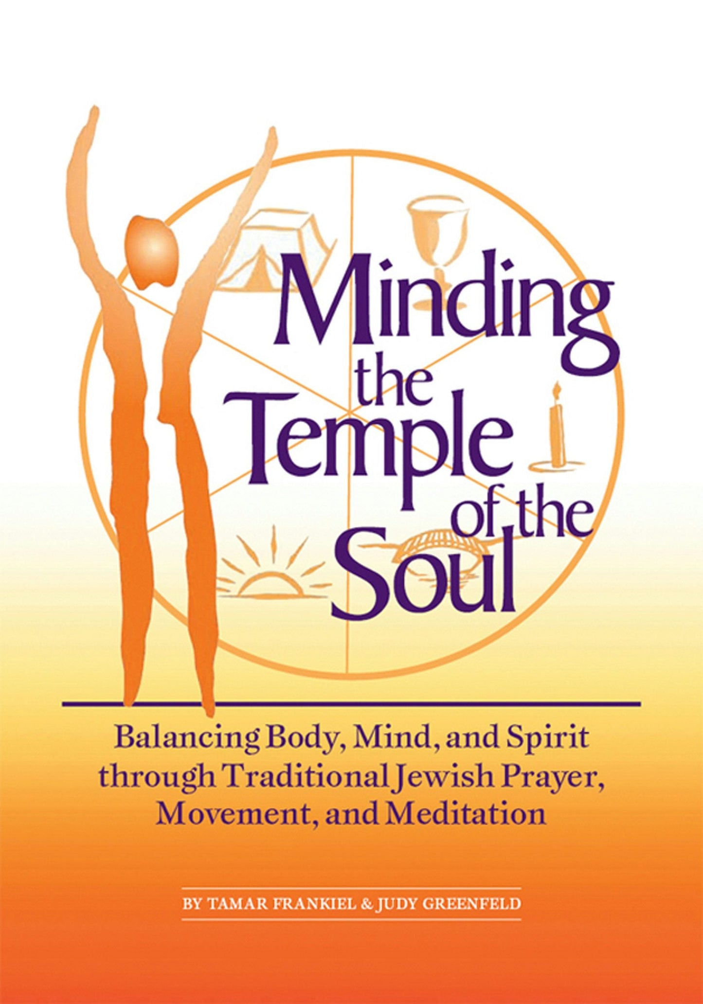 Book cover image for Minding the Temple of the Soul ISBN: 9781879045644