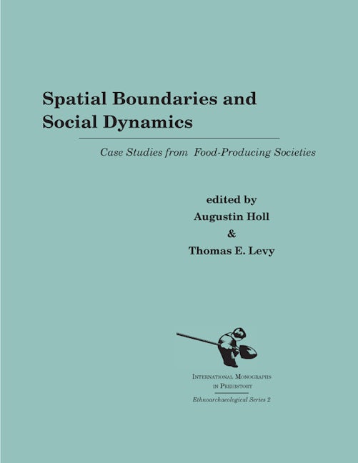 Book cover image for Spatial Boundaries and Social Dynamics ISBN: 9781879621046