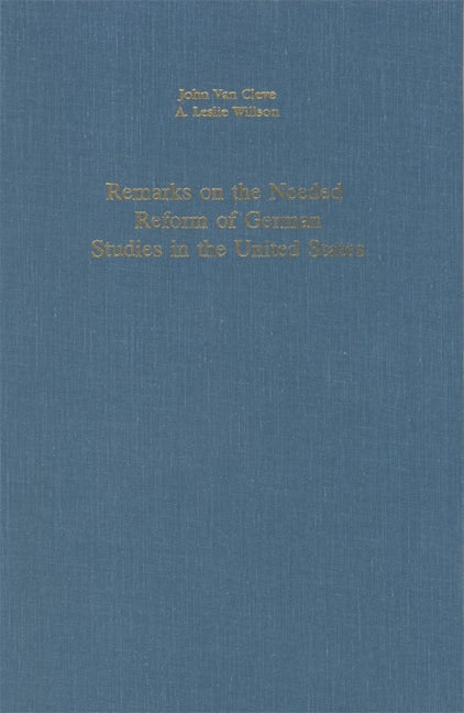 Remarks on the Needed Reform of German in the United States