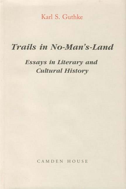 Trails in No-Man's Land