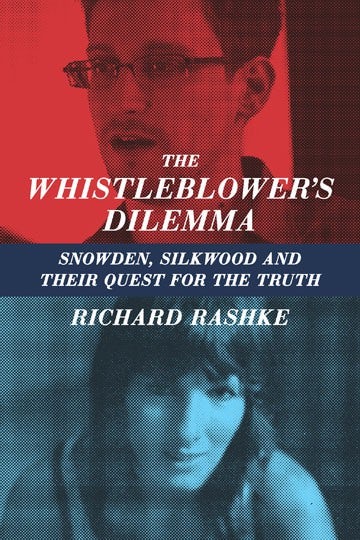 Book cover image for The Whistleblower's Dilemma ISBN: 9781883285685