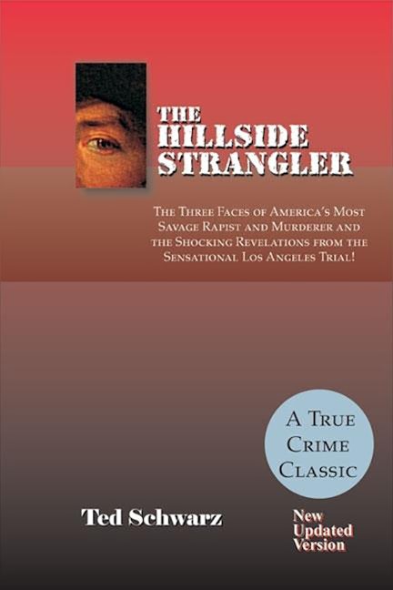Book cover image for The Hillside Strangler ISBN: 9781884956379