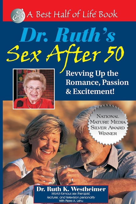 Book cover image for Dr. Ruth's Sex After 50 ISBN: 9781884956430