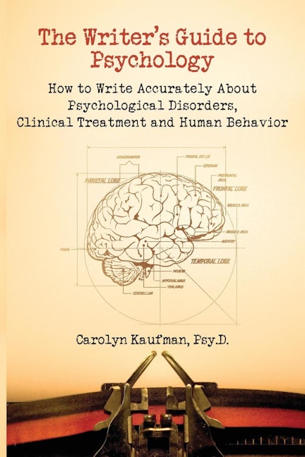 Book cover image for The Writer's Guide to Psychology ISBN: 9781884995682