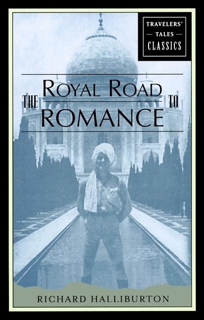 Book cover image for The Royal Road to Romance ISBN: 9781885211538