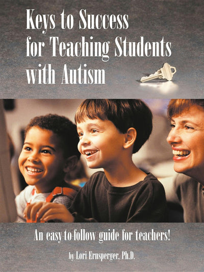 Cover image for Keys to Success for Teaching Students with Autism, isbn: 9781885477927