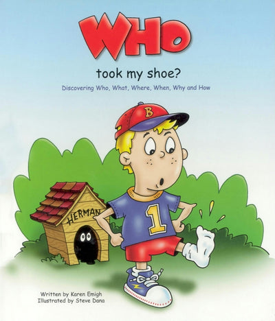 Cover image for Who Took My Shoe?, isbn: 9781885477958