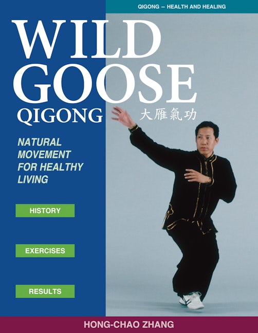 Book cover image for Wild Goose Qigong ISBN: 9781886969780