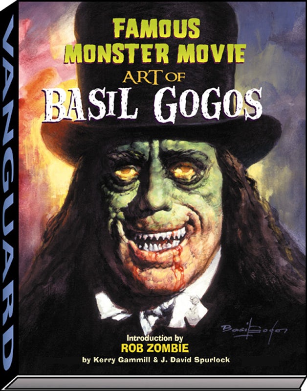 Book cover image for Famous Monster Movie Art of Basil Gogos ISBN: 9781887591713