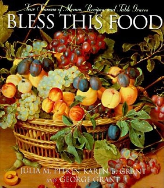 Book cover image for Bless This Food ISBN: 9781888952056