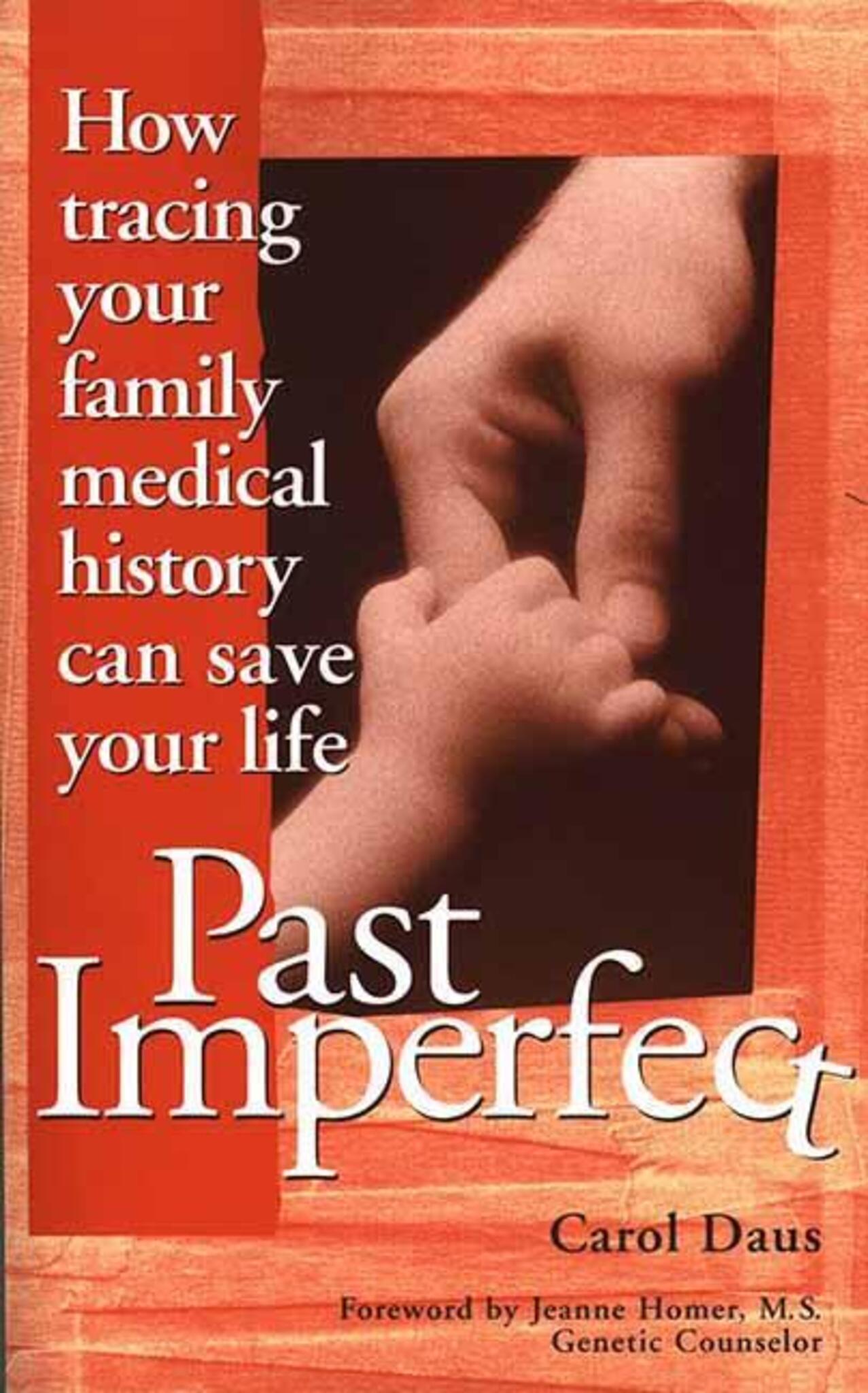 Cover image for Past Imperfect ISBN 9781891661037