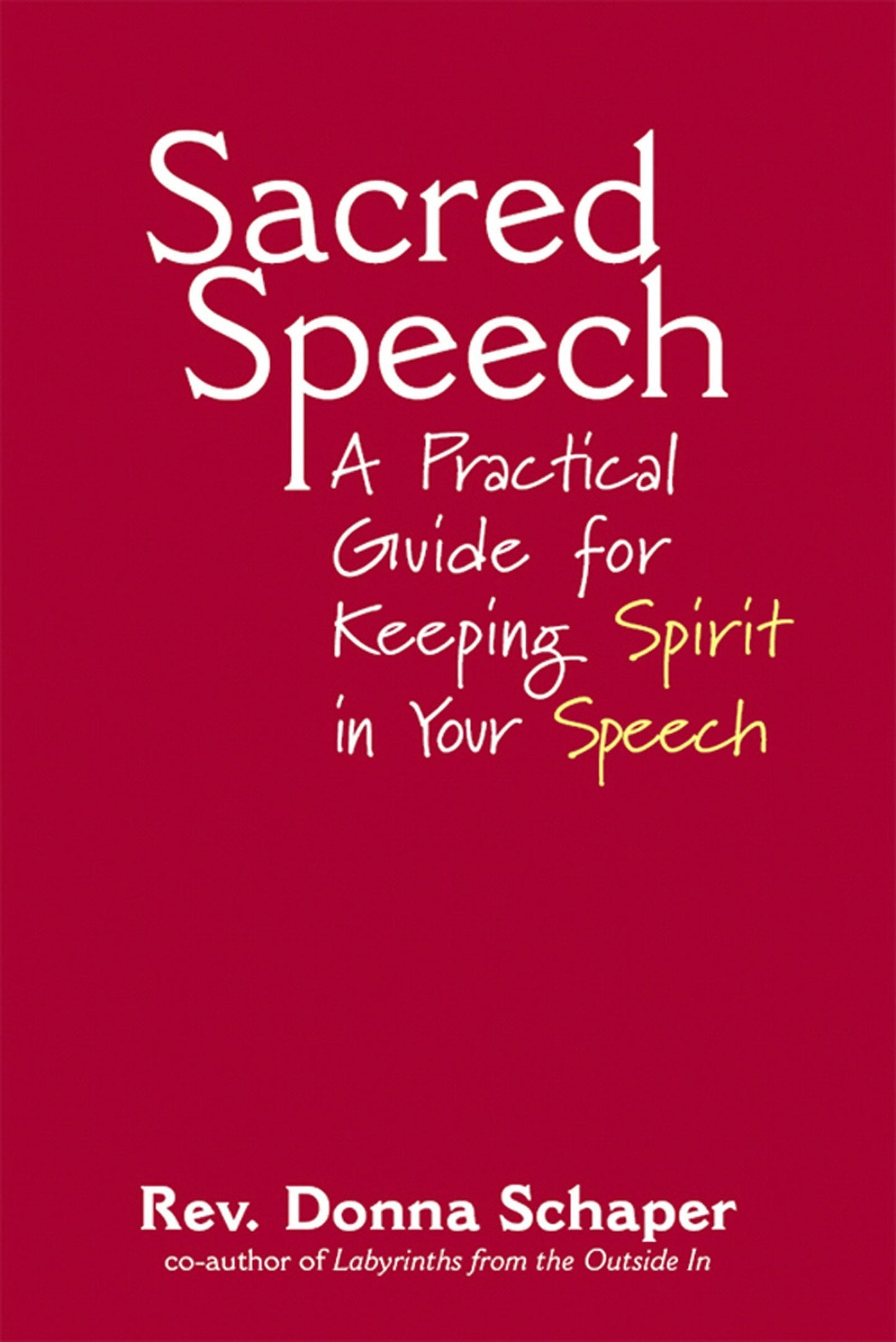 Book cover image for Sacred Speech ISBN: 9781893361744