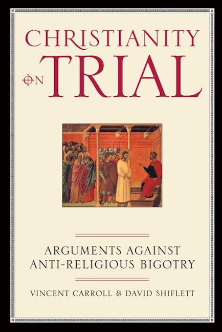 Christianity On Trial