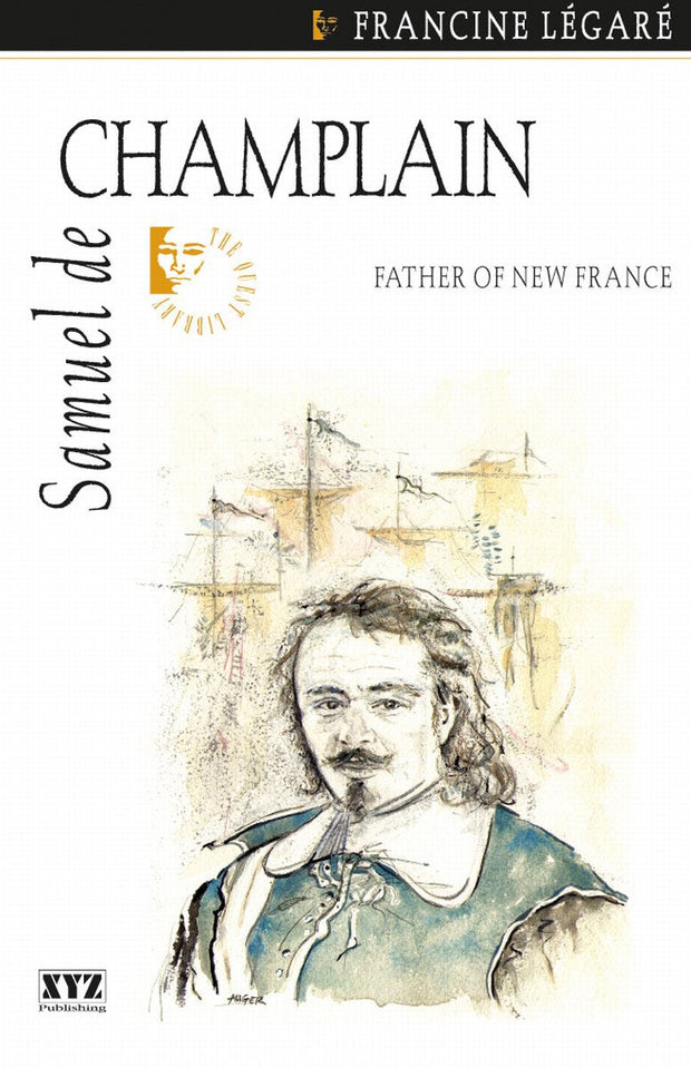 Cover image for Samuel de Champlain, isbn: 9781894852104