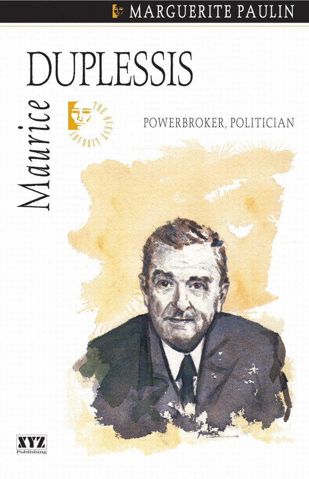 Cover image for Maurice Duplessis, isbn: 9781894852173