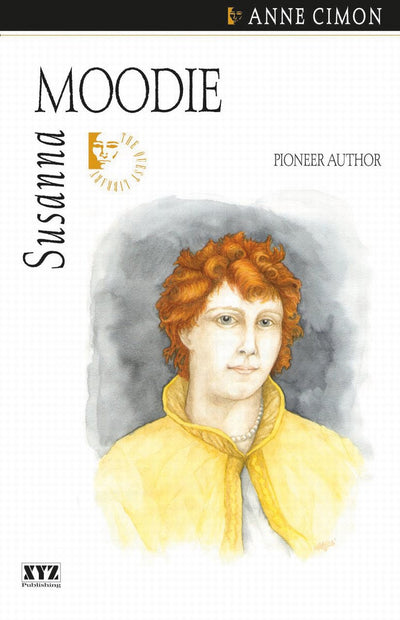 Cover image for Susanna Moodie, isbn: 9781894852197
