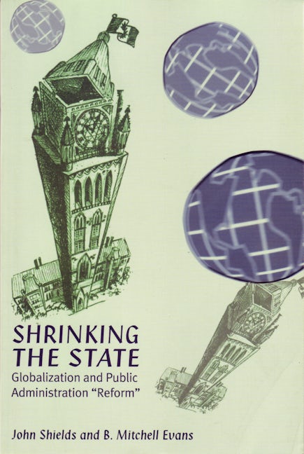 Book cover image for The Shrinking State ISBN: 9781895686890