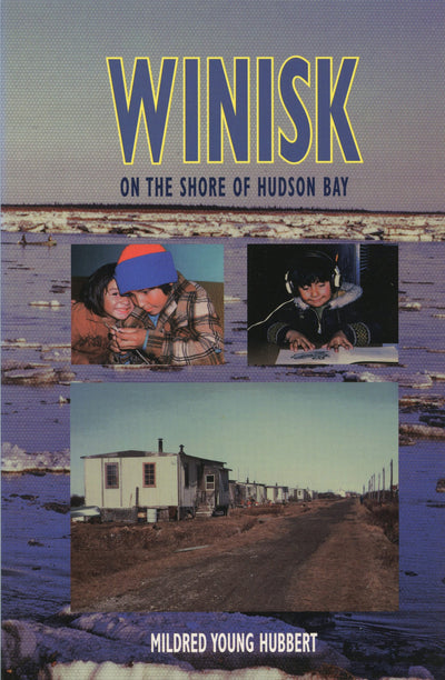 Cover image for Winisk, isbn: 9781896219356