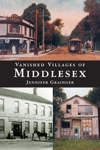 Cover image for Vanished Villages of Middlesex, isbn: 9781896219516