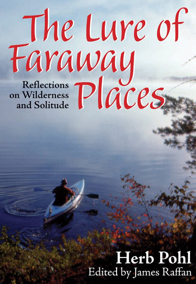 Cover image for The Lure of Faraway Places, isbn: 9781897045244