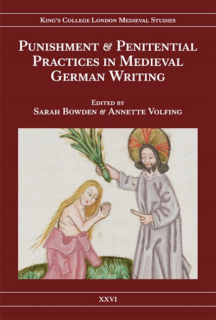 Book cover image for Punishment and Penitential Practices in Medieval German Writing ISBN: 9781897747346