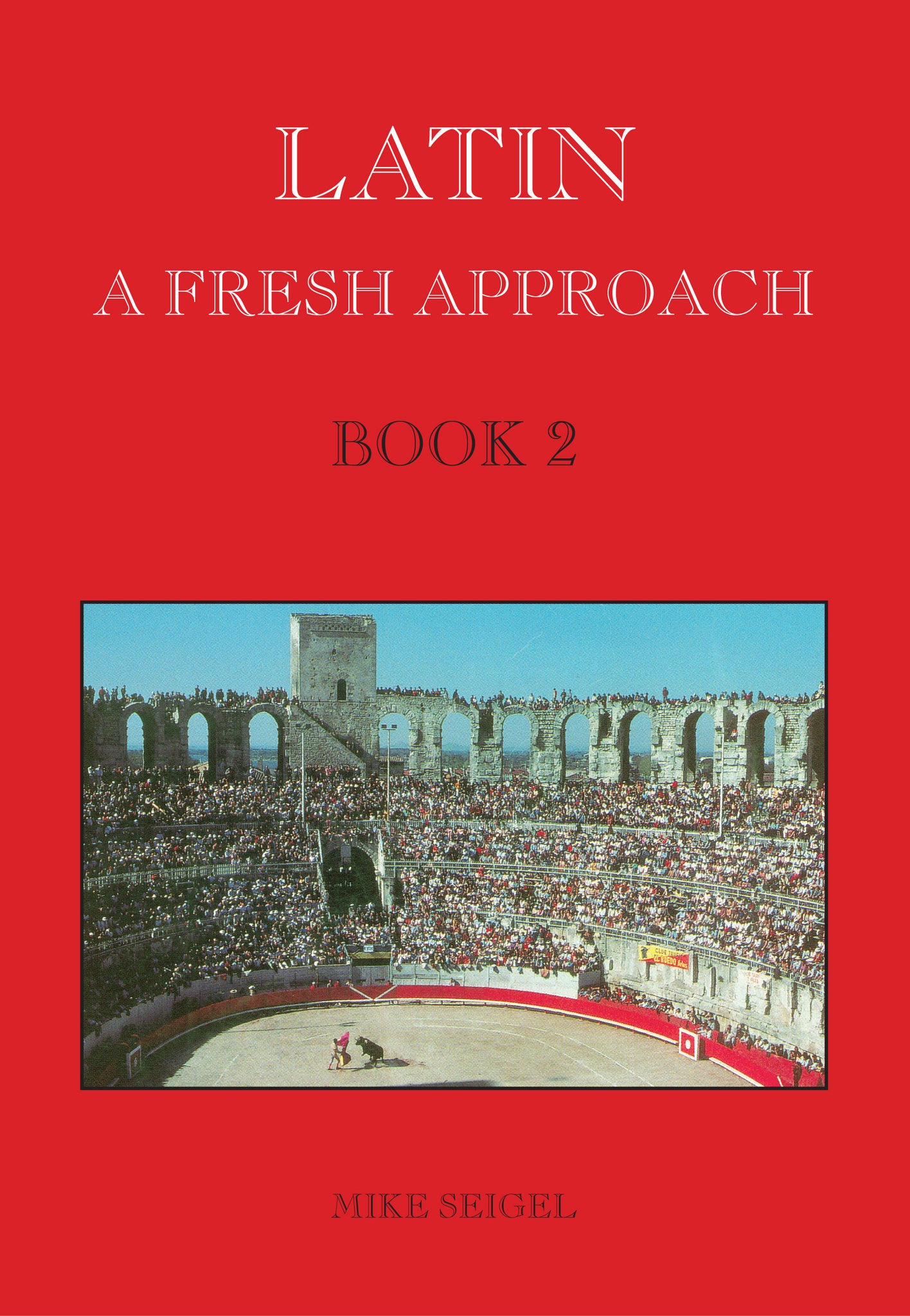 Cover image for Latin: A Fresh Approach Book 2 ISBN 9781898855262