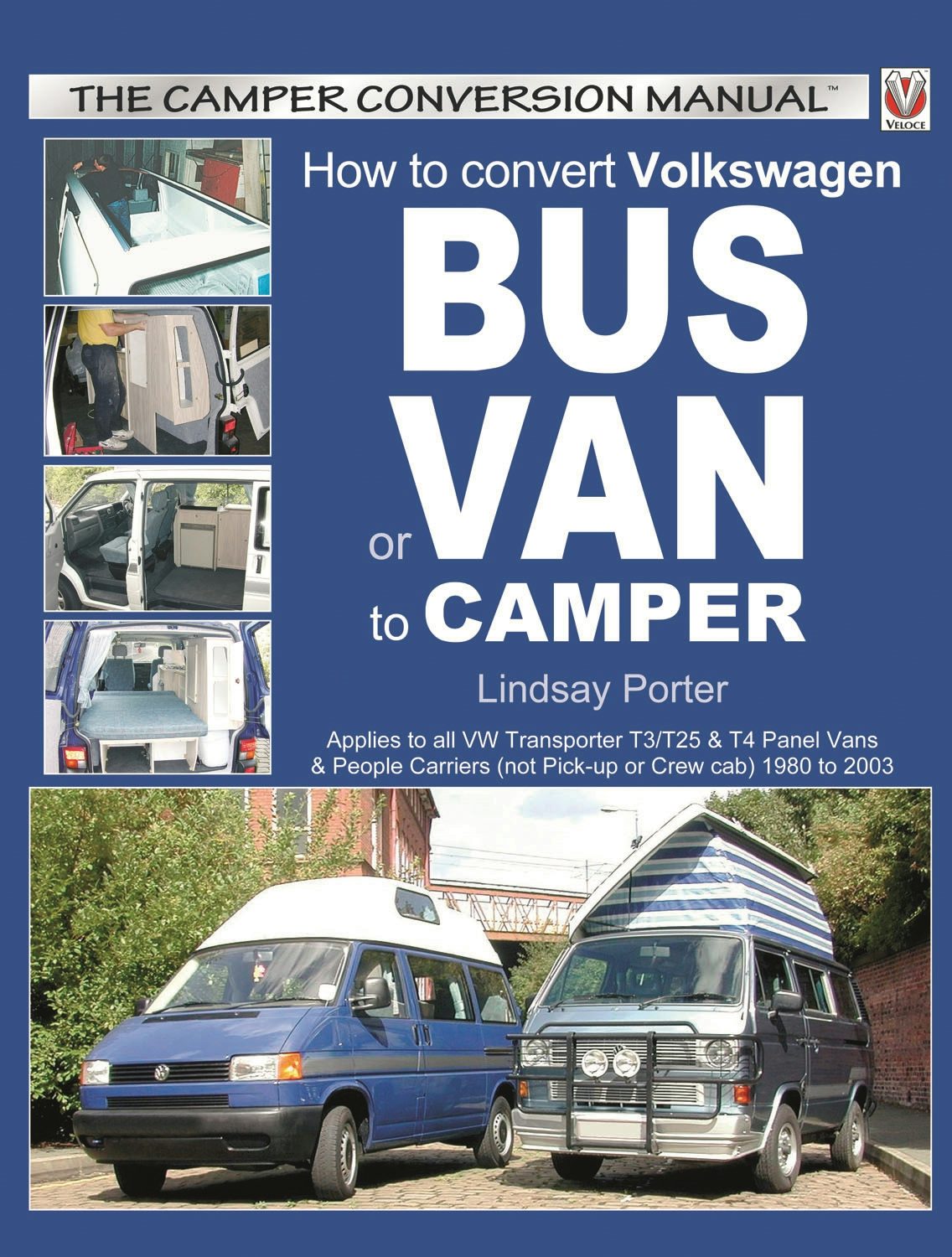 Book cover image for How to Convert VW Bus or Van to Camper ISBN: 9781903706459