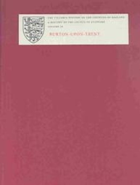 Book cover image for A History of the County of Stafford ISBN: 9781904356349