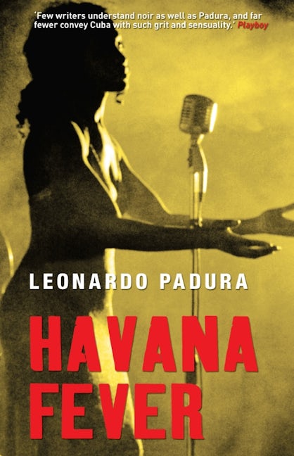 Book cover image for Havana Fever ISBN: 9781904738367