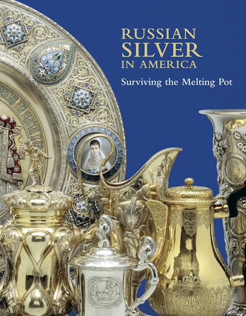 Book cover image for Russian Silver in America ISBN: 9781904832812