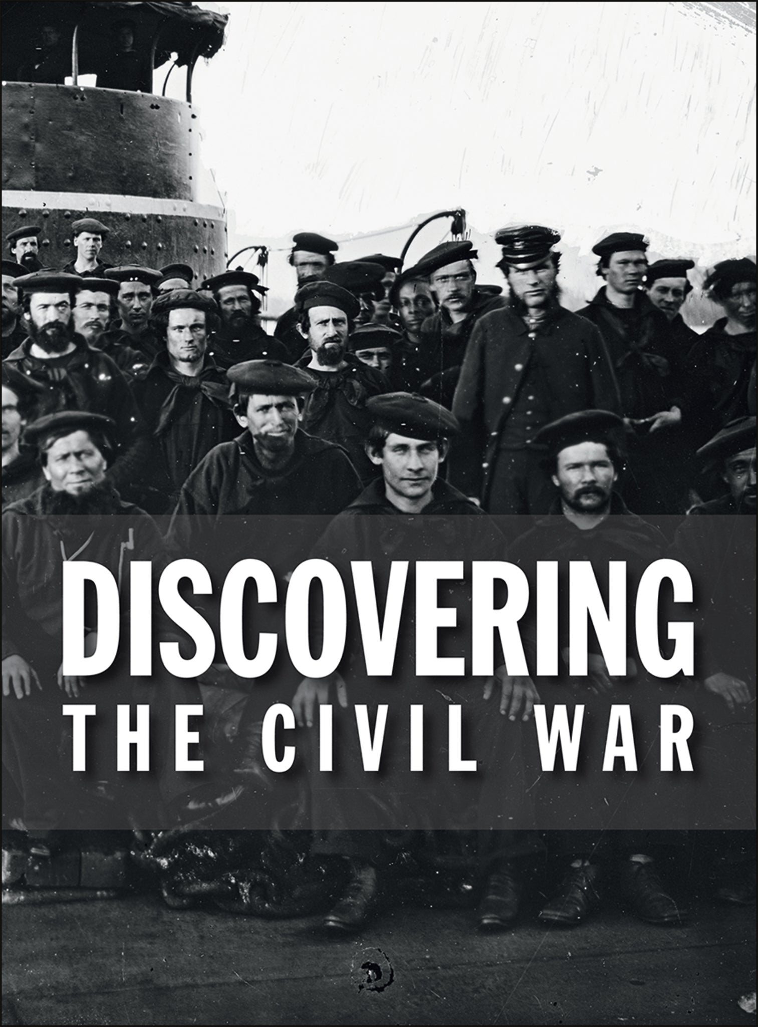 Cover image for Discovering the Civil War ISBN 9781904832911
