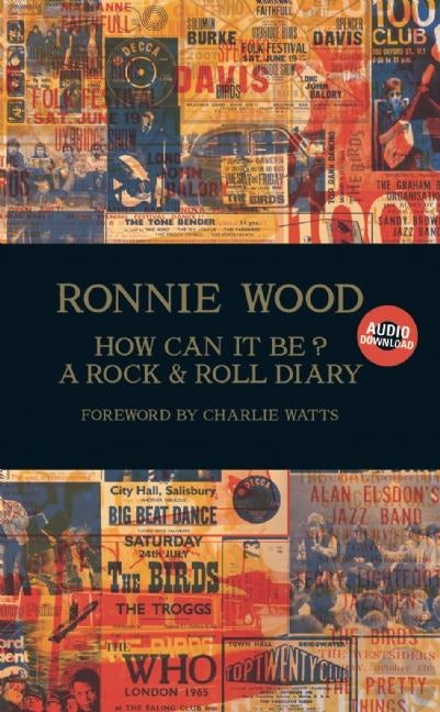 Book cover image for How Can It Be? A Rock & Roll Diary ISBN: 9781905662364