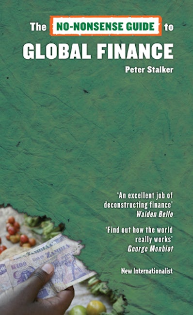 Book cover image for The No-Nonsense Guide to Global Finance ISBN: 9781906523183