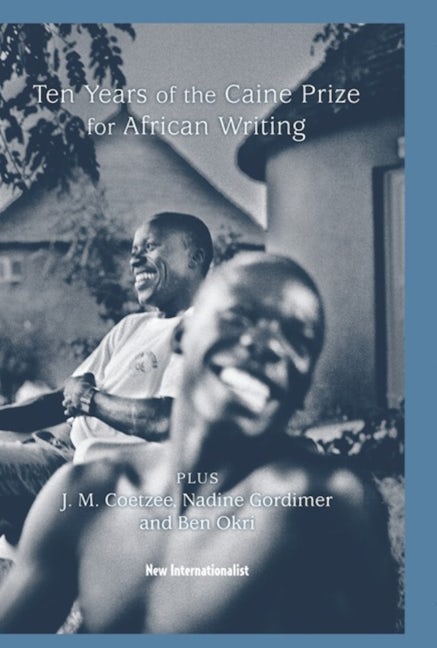 Book cover image for 10 Years of the Caine Prize for African Writing ISBN: 9781906523244