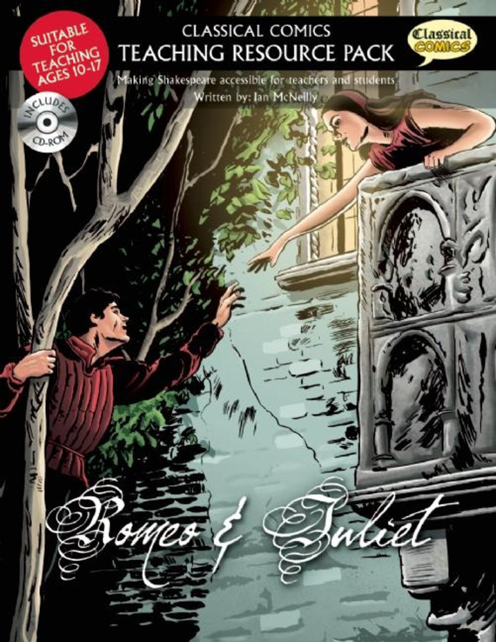 Cover image for Classical Comics Teaching Resource Pack: Romeo & Juliet ISBN 9781907127748