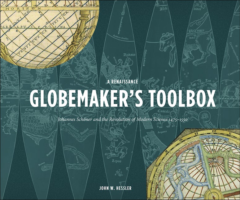 Book cover image for A Renaissance Globemaker's Toolbox and The Naming of America ISBN: 9781907804175