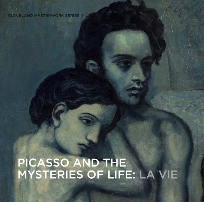 Book cover image for Picasso and the Mysteries of Life: La Vie ISBN: 9781907804212