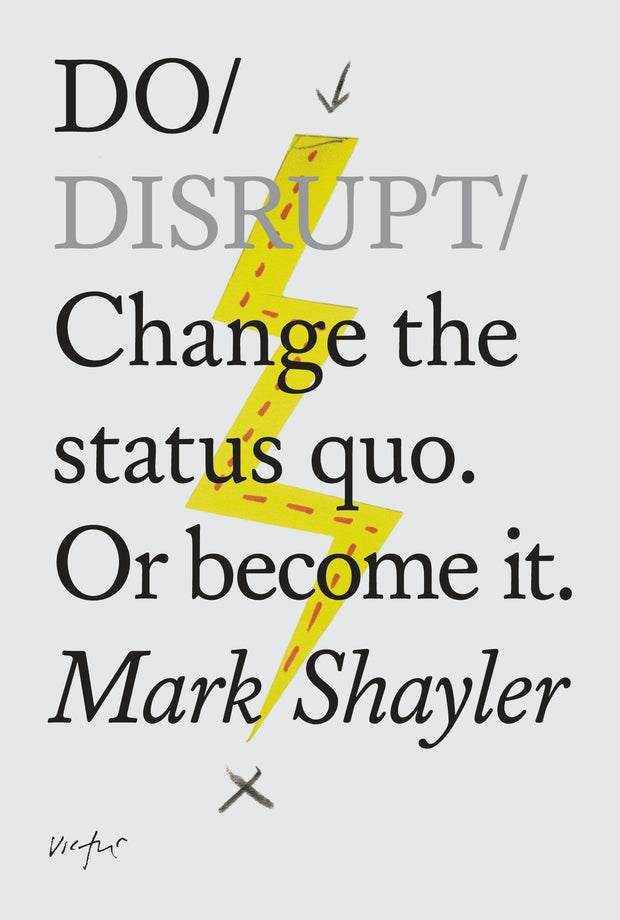 Cover image for Do Disrupt, isbn: 9781907974342
