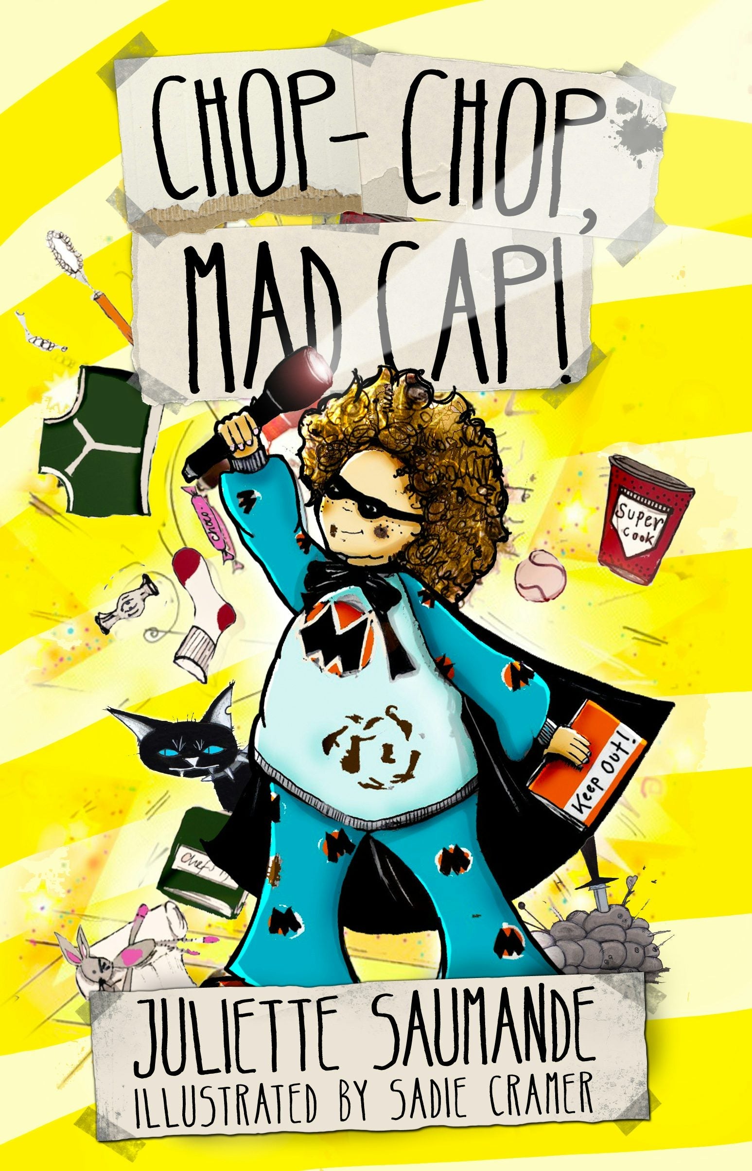 Book cover image for Chop-chop, Mad Cap! ISBN: 9781908195548