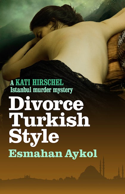 Book cover image for Divorce Turkish Style ISBN: 9781908524577