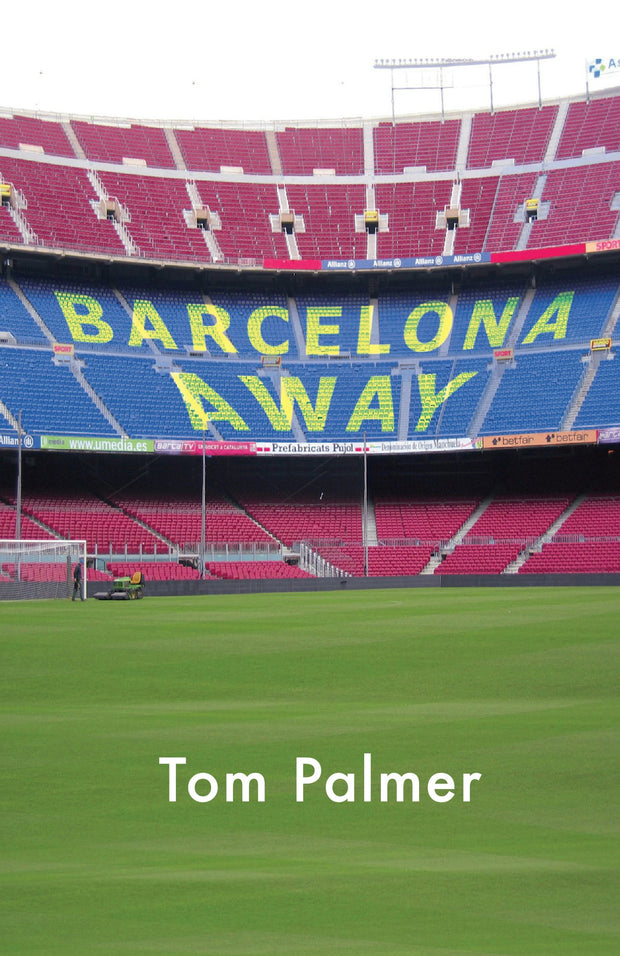 Cover image for Barcelona Away, isbn: 9781908713018