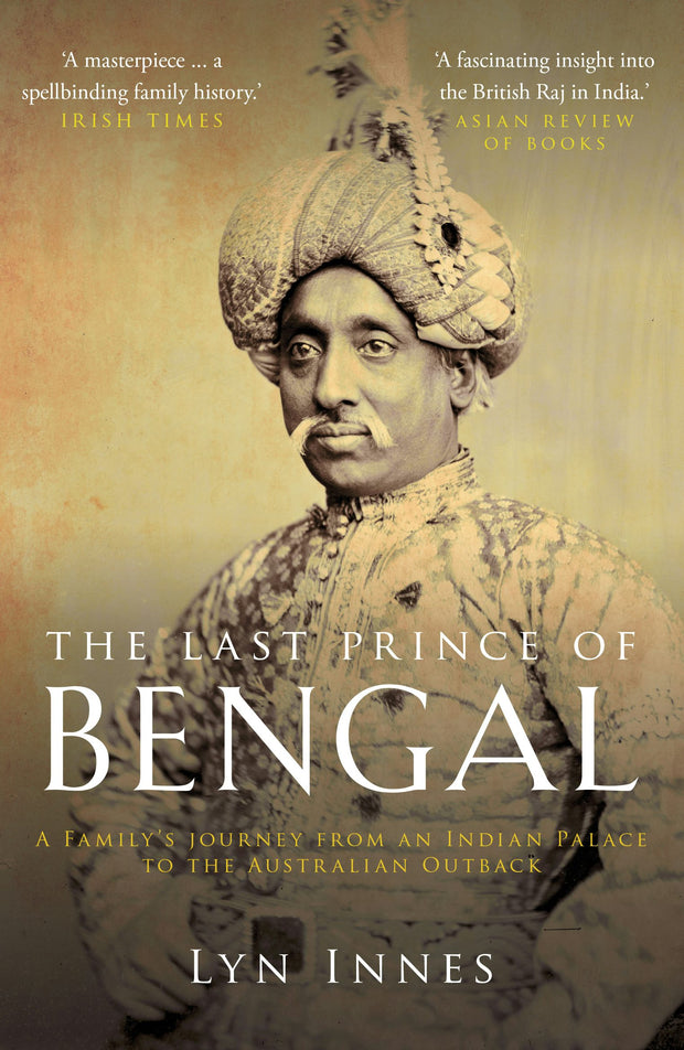 Cover image for The Last Prince Of Bengal, isbn: 9781908906519