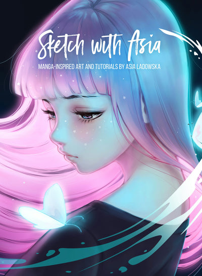 Cover image for Sketch with Asia, isbn: 9781909414662
