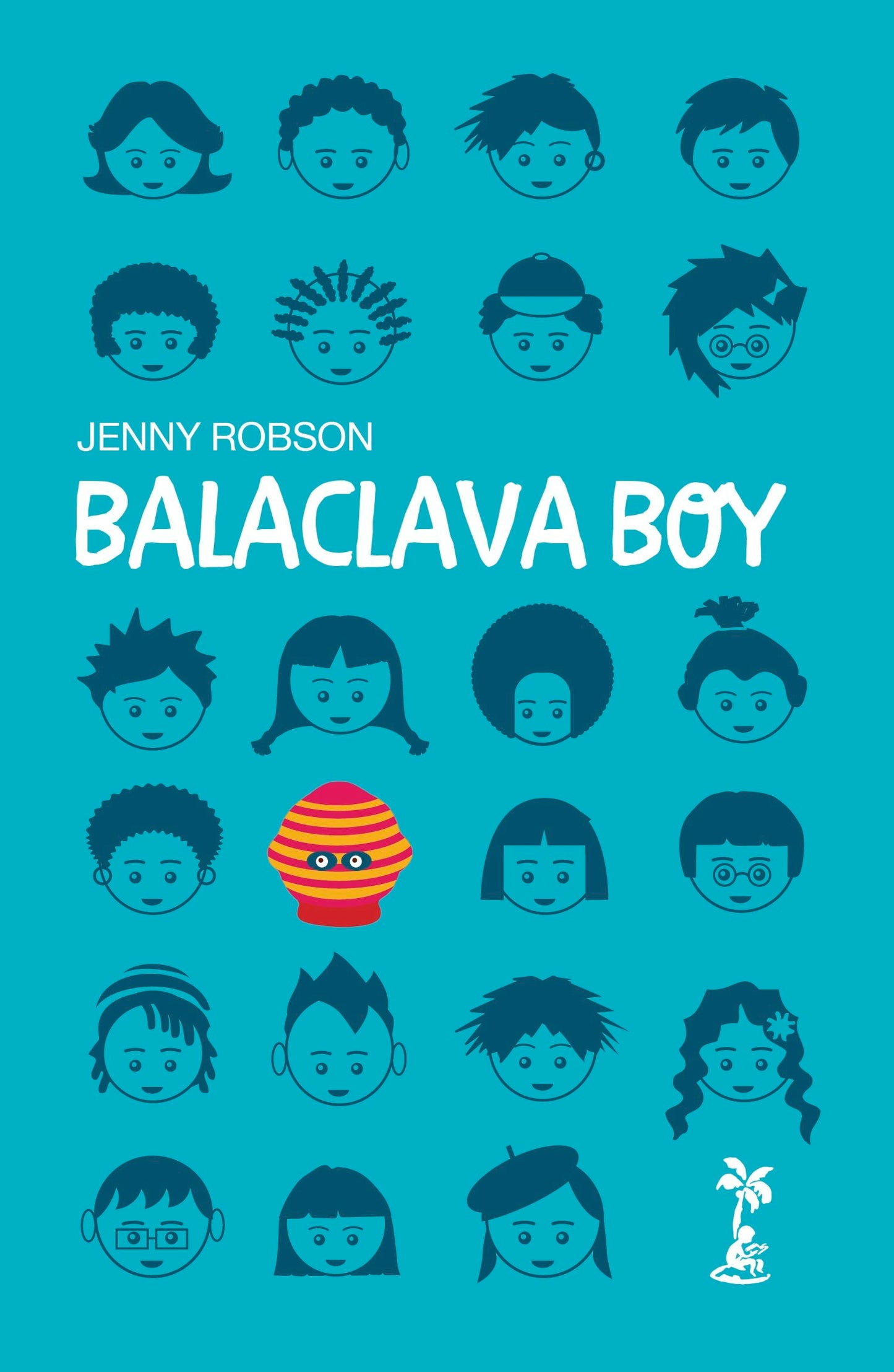 Book cover image for Balaclava Boy ISBN: 9781910411117