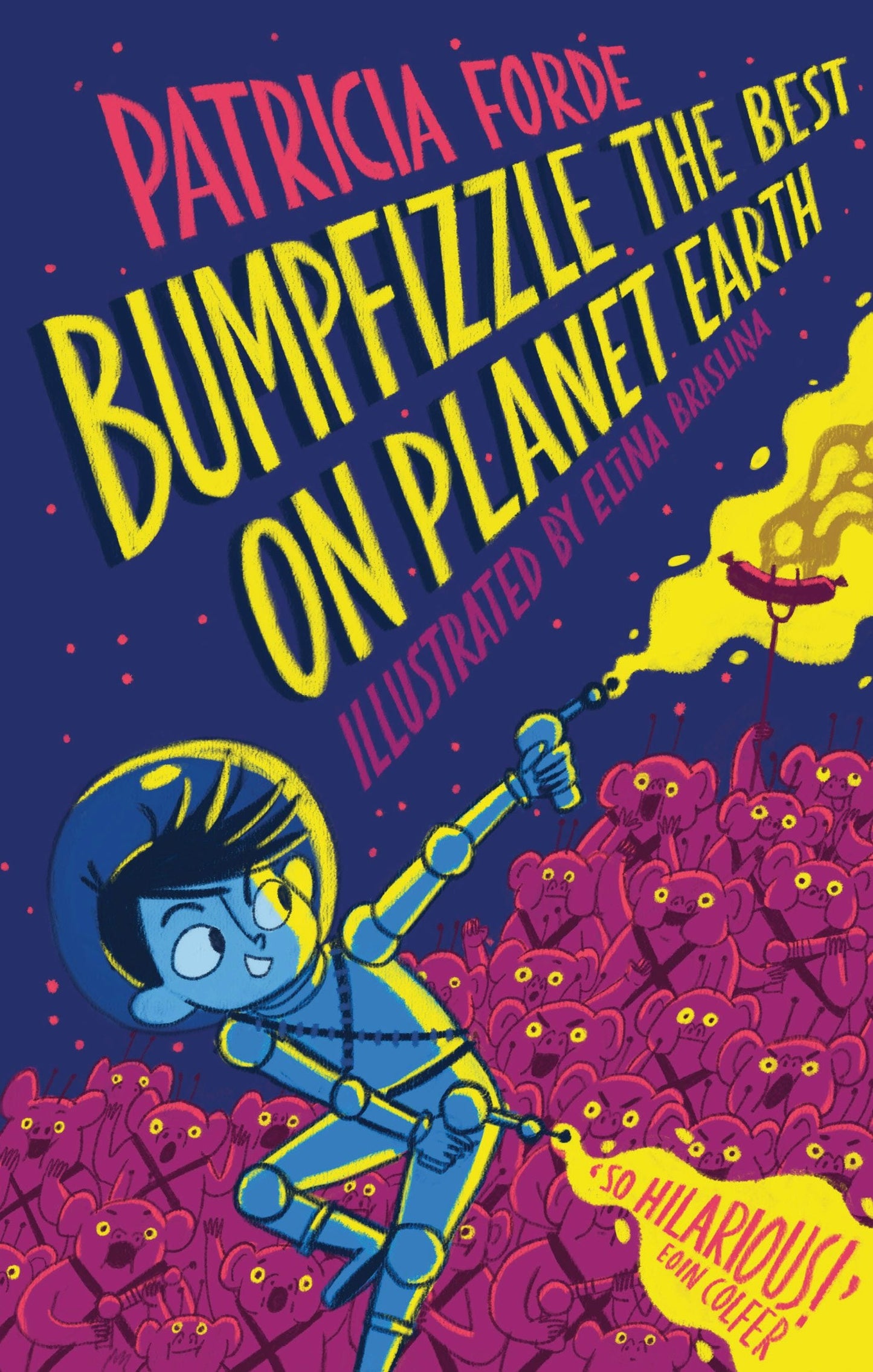 Book cover image for Bumpfizzle the Best on Planet Earth ISBN: 9781910411339