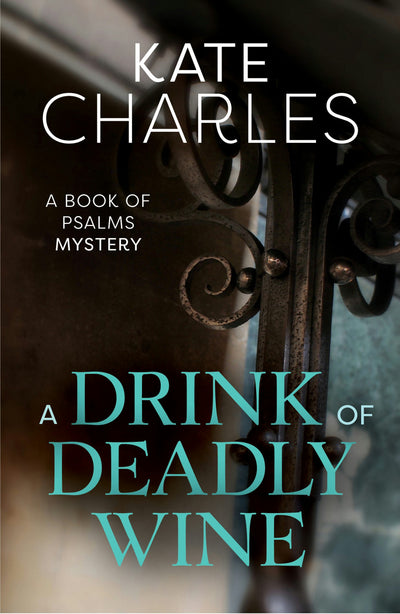Cover image for A Drink of Deadly Wine, isbn: 9781910674086