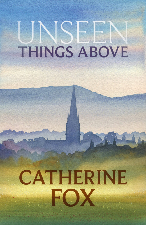 Cover image for Unseen Things Above, isbn: 9781910674246